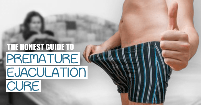The Honest Guide to Premature Ejaculation Cure