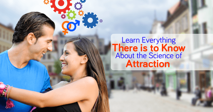 Learn Everything There is to Know About the Science of Attraction